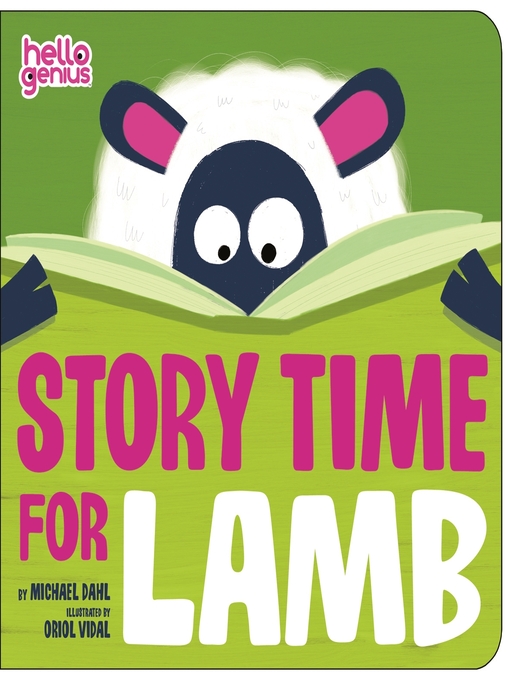 Title details for Story Time for Lamb by Michael Dahl - Available